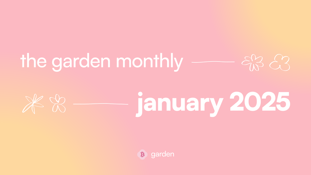 The Garden Monthly: January 2025