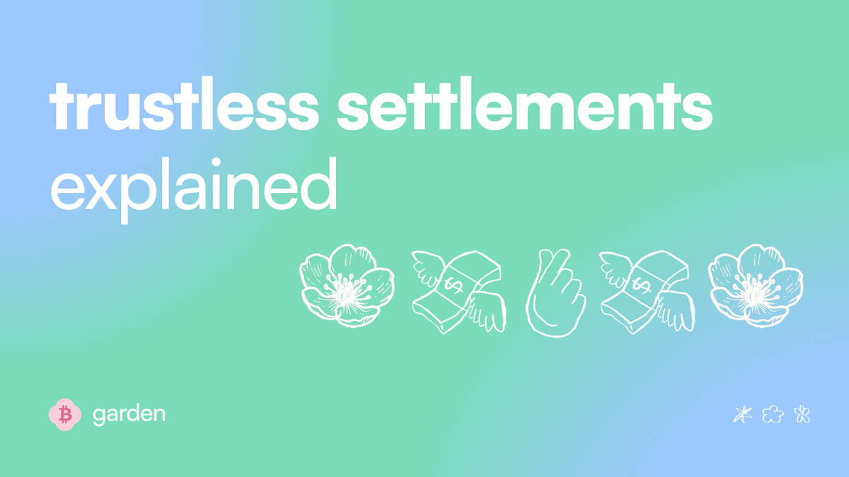 What is Trustless Settlement?